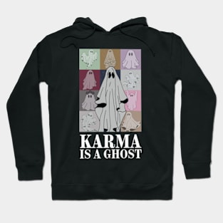 Karma Is A Ghost Funny Happy Halloween Hoodie